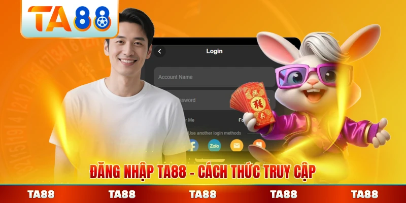 Đăng Nhập TA88 Cách Thức Truy Cập Tài Khoản Đơn Giản